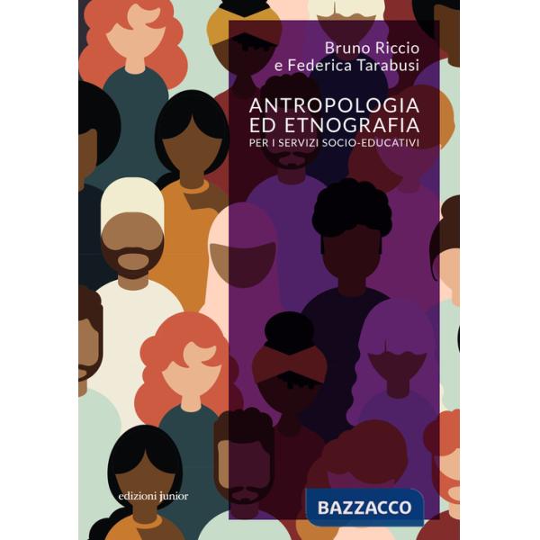Antropologia ed etnografia per i servizi socio-educativi