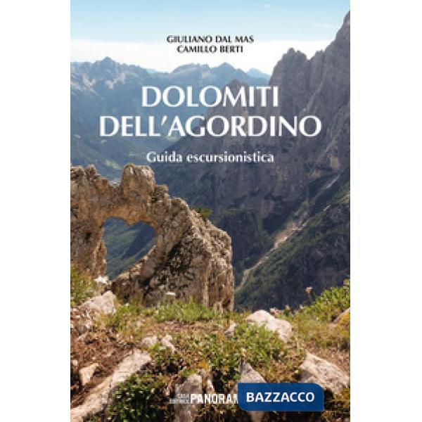 Dolomiti dell'Agordino. Guida escursionistica. Nuova ediz.