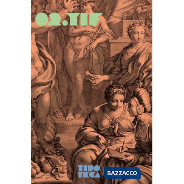 Tipografia del Seminario di Padova. Quaderno di cultura tipografica. Ediz. italiana e inglese (La). Vol. 2