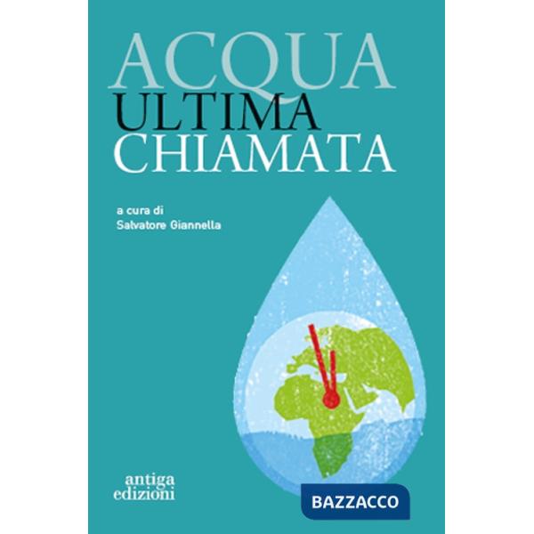 Acqua ultima chiamata