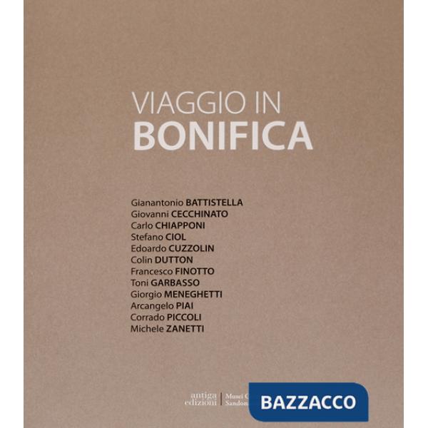 Viaggio in bonifica