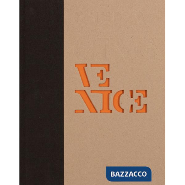 Tracing Venice. Ediz. a colori