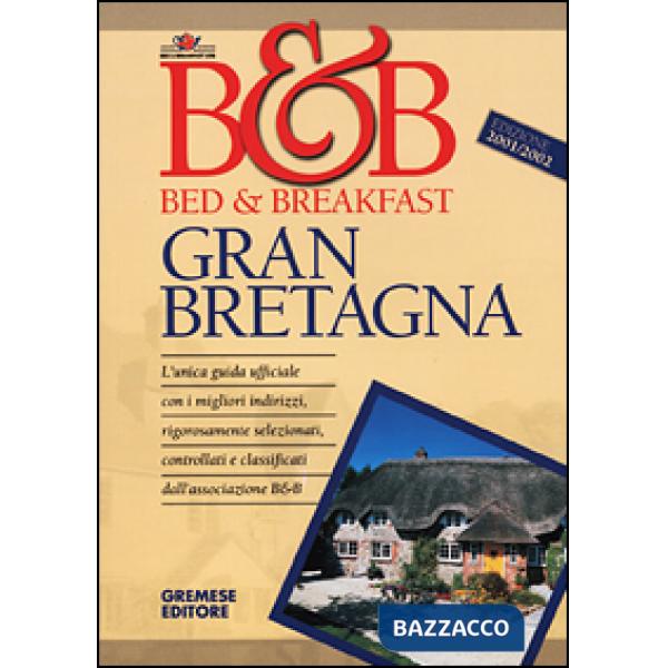 Bed & breakfast in Gran Bretagna
