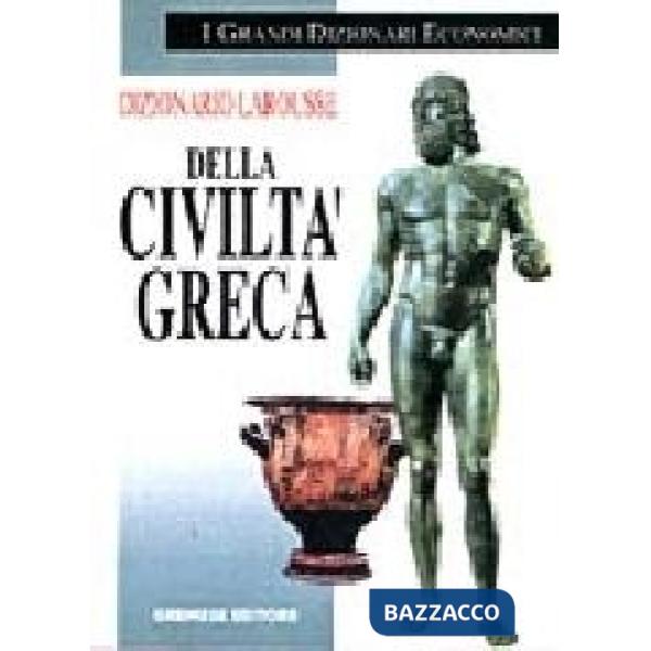 Dizionario Larousse della civiltà greca