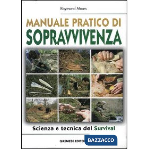 Manuale pratico di sopravvivenza