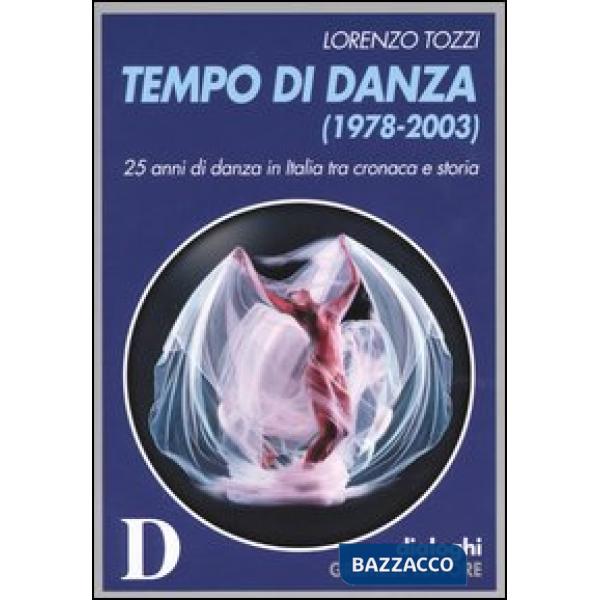 Tempo di danza (1978-2003)