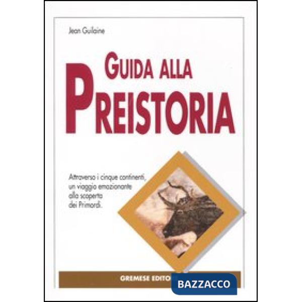Guida alla preistoria