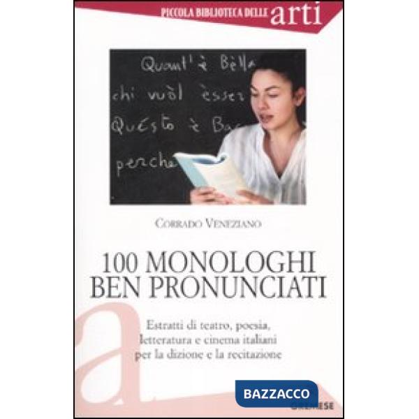 Cento monologhi ben pronunciati