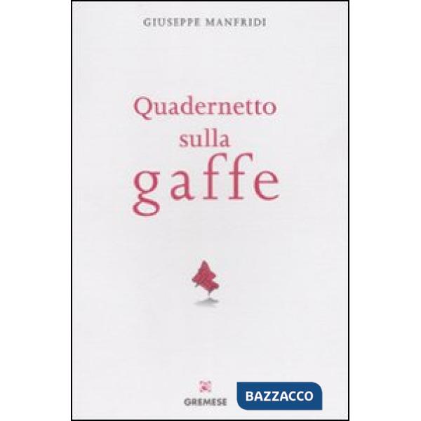 Quadernetto sulla gaffe