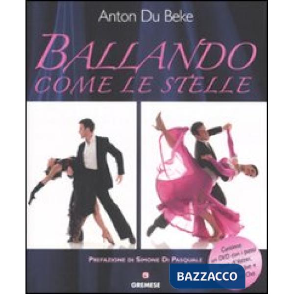 Ballando come le stelle. Ediz. illustrata