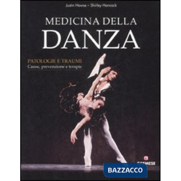 Medicina della danza (ed. bross.) (n.e.)