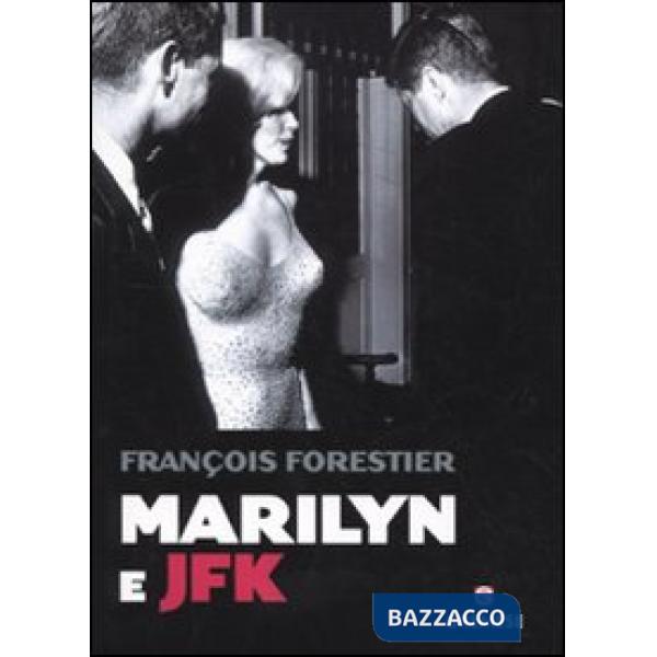 Marilyn e JFK