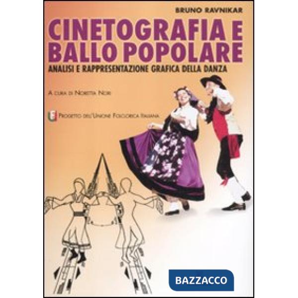 Cinetografia e ballo popolare. Analisi e rappresentazione grafica della danza tr