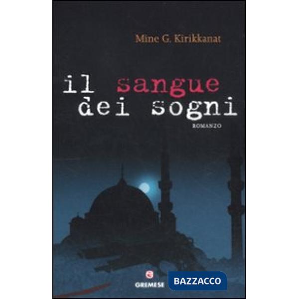 Sangue dei sogni (Il)
