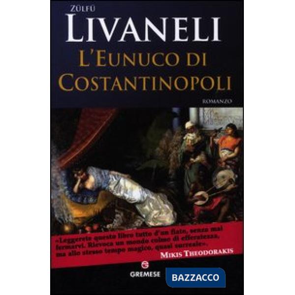 Eunuco di Costantinopoli (L')