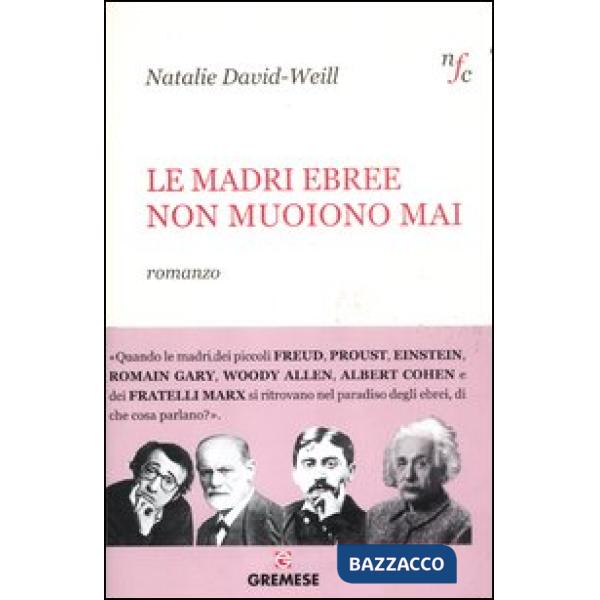 Madri ebree non muoiono mai (Le)