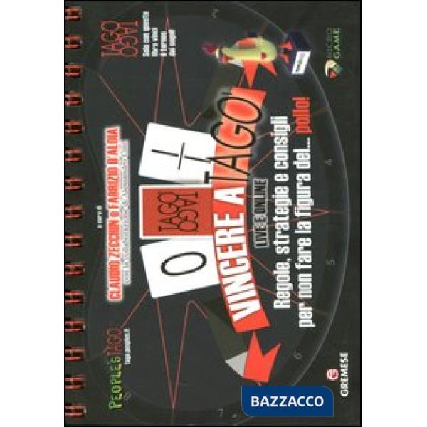 Vincere a tagò live e online. Regole, strategie e consigli per non fare la figur