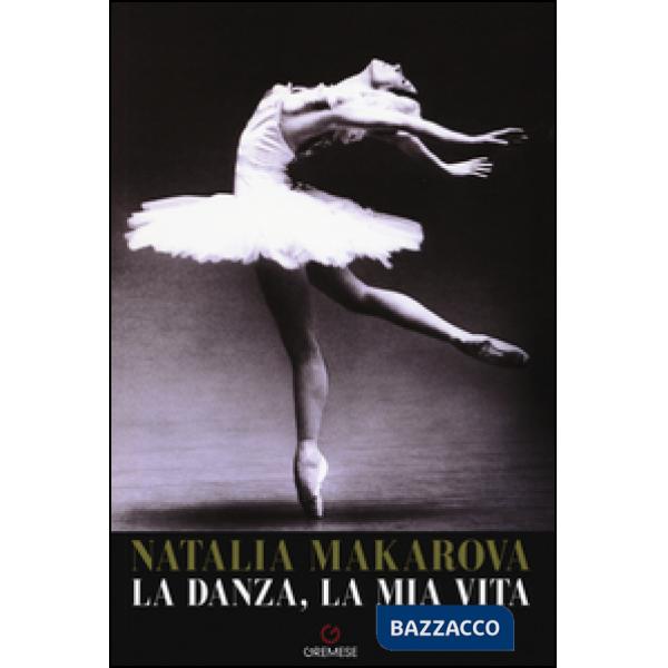 Danza, la mia vita (La)