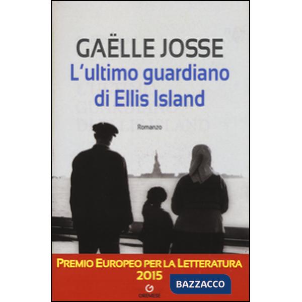 Ultimo guardiano di Ellis Island (L')