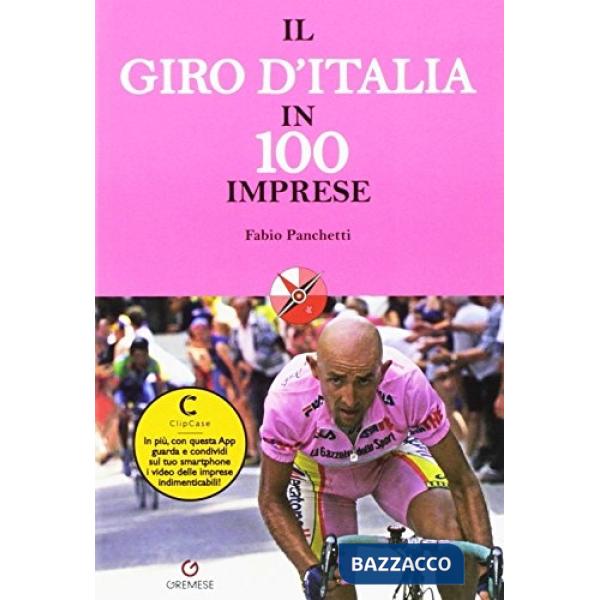 Giro d'Italia in 100 imprese (Il)