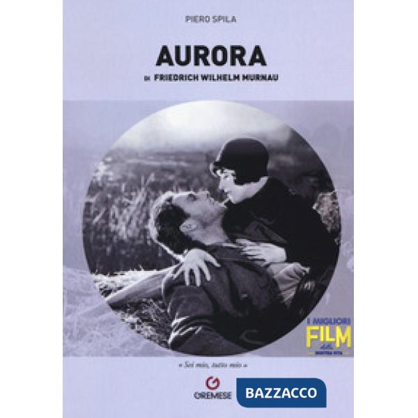 «Aurora» di Friedrich Wilhelm Murnau