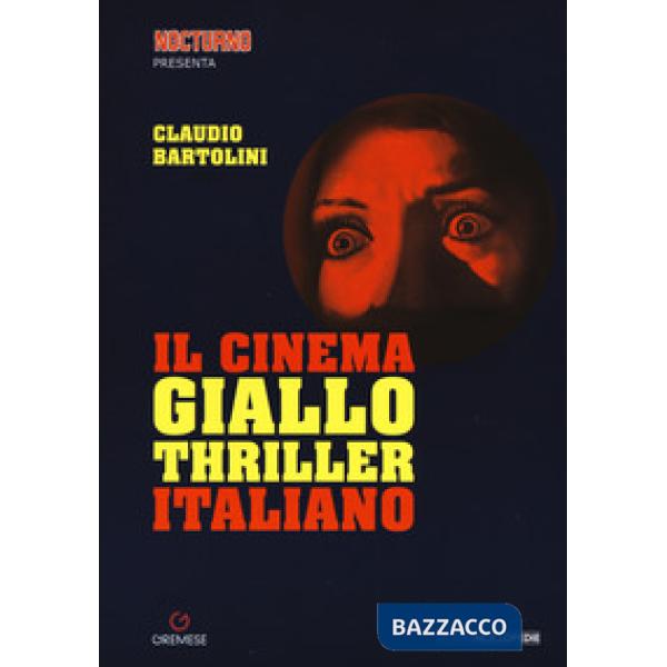 Cinema giallo-thriller italiano (Il)