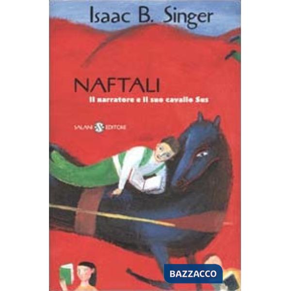 Naftali il narratore e il suo cavallo Sus