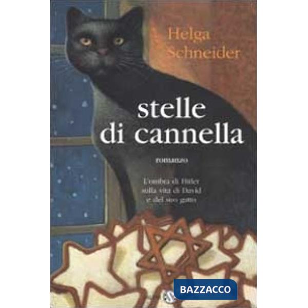 Stelle di cannella. L'ombra di Hitler sulla vita di David e del suo gatto