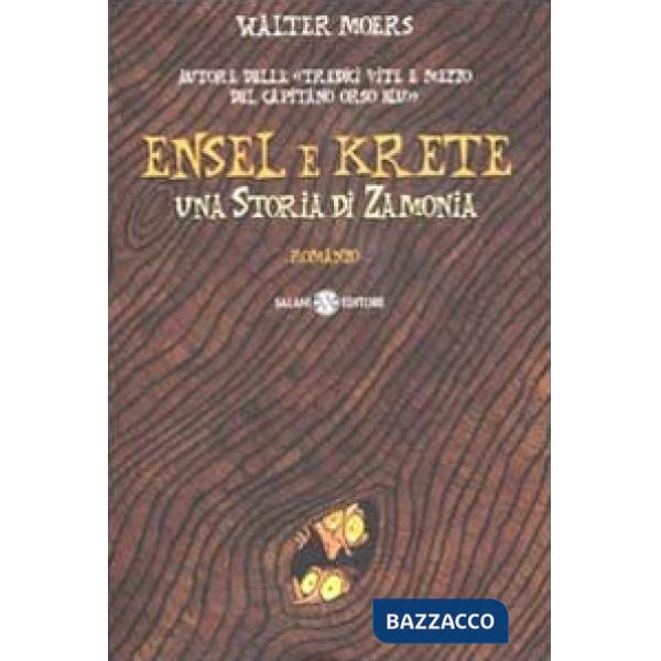 Ensel e Krete. Una storia di Zamonia