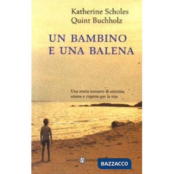 Bambino e una balena (Un)