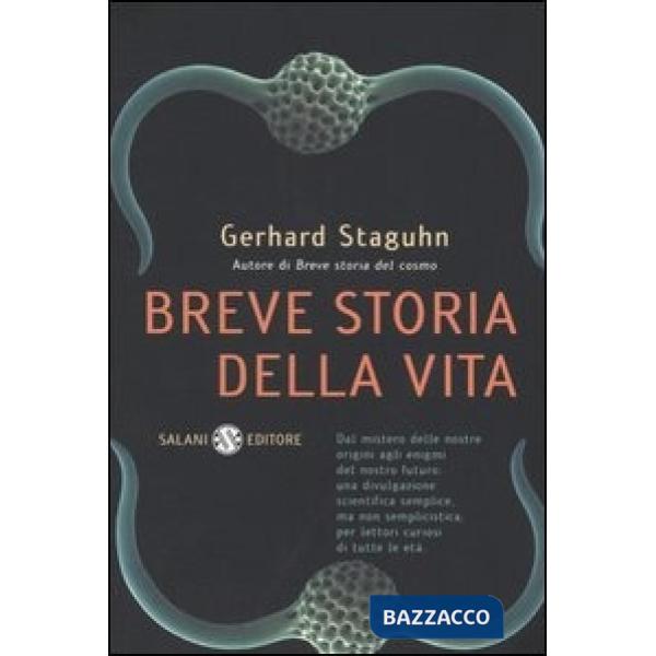Breve storia della vita