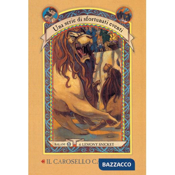 Carosello carnivoro. Una serie di sfortunati eventi (Il). Vol. 9