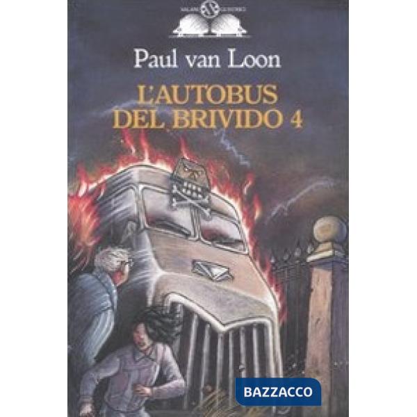 Autobus del brivido (L'). Vol. 4
