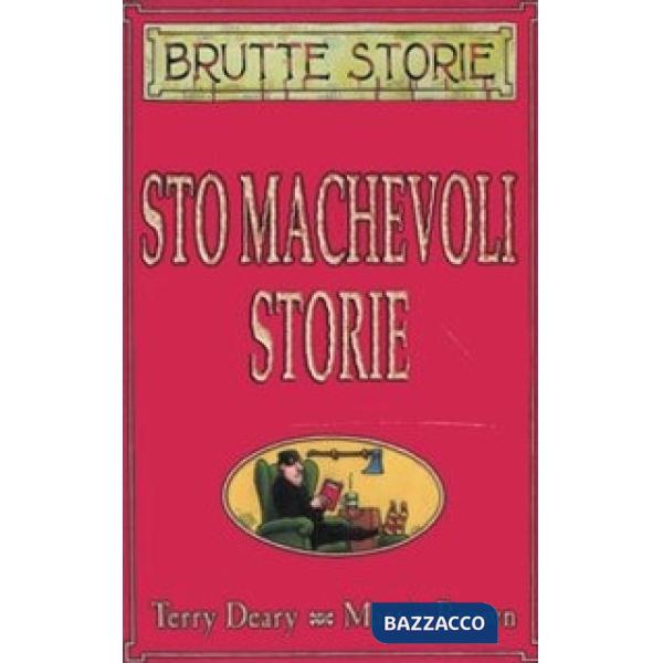 Stomachevoli storie. Ediz. illustrata