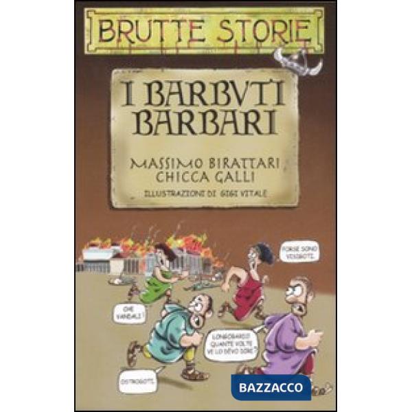 Barbuti barbari. Ediz. illustrata (I)