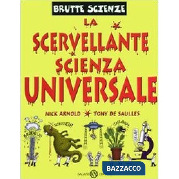 Scervellante scienza universale (La)