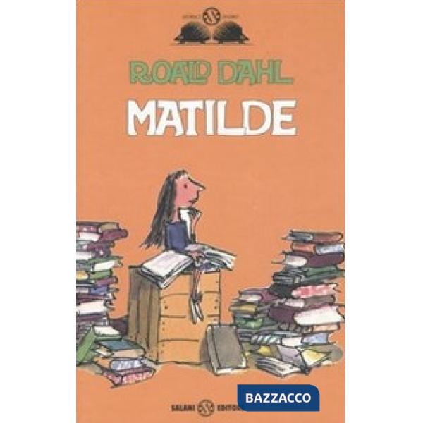 Matilde. Ediz. illustrata