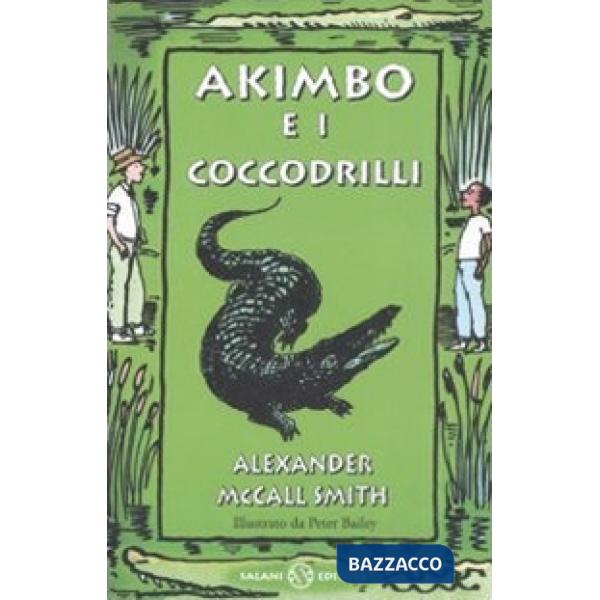 Akimbo e i coccodrilli