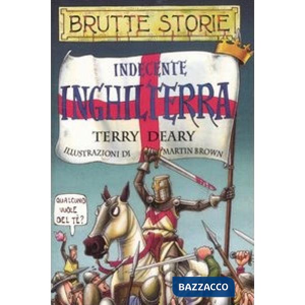 Indecente Inghilterra. Ediz. illustrata