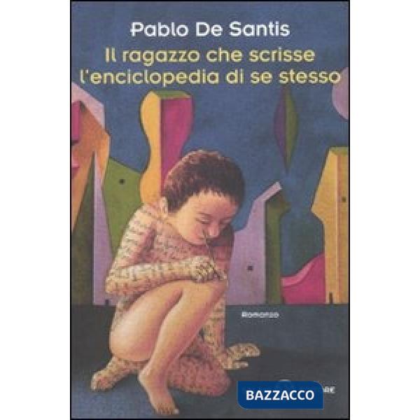 Ragazzo che scrisse l'enciclopedia di se stesso (Il)