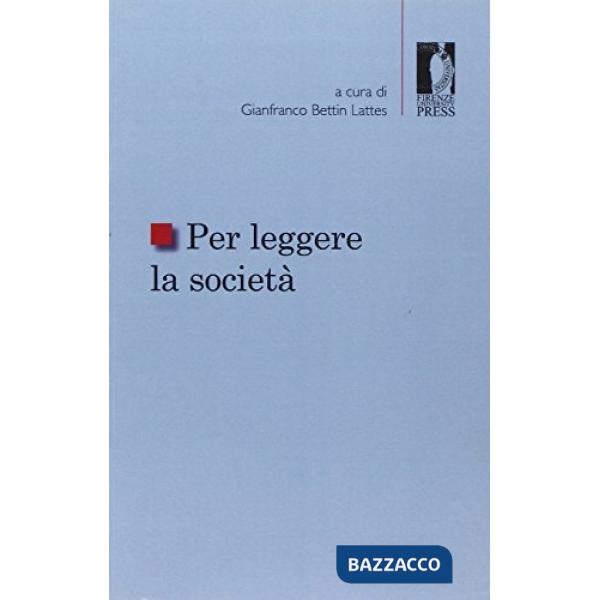 Per leggere la società