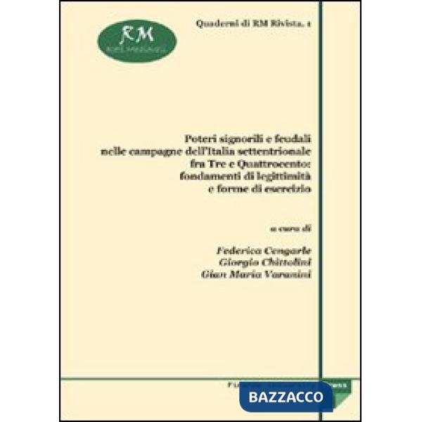 Poteri signorili e feudali nelle campagne dell'Italia settentrionale fra Tre e Q