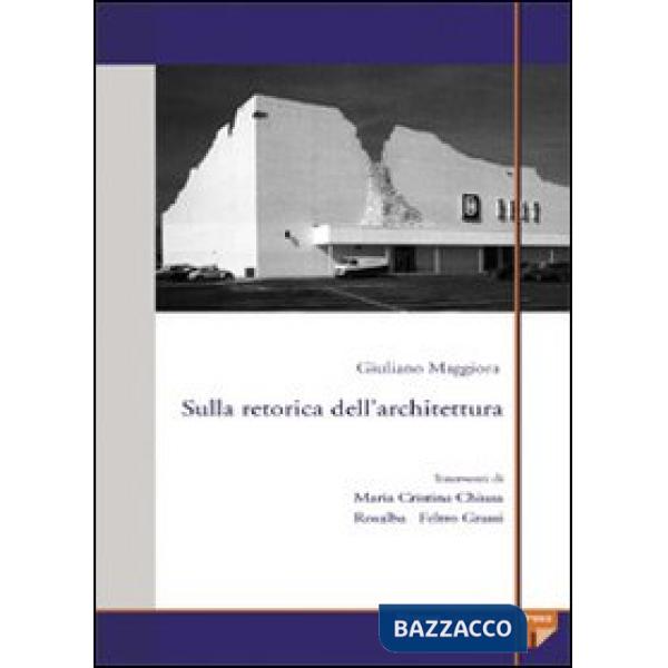 Sulla retorica dell'architettura