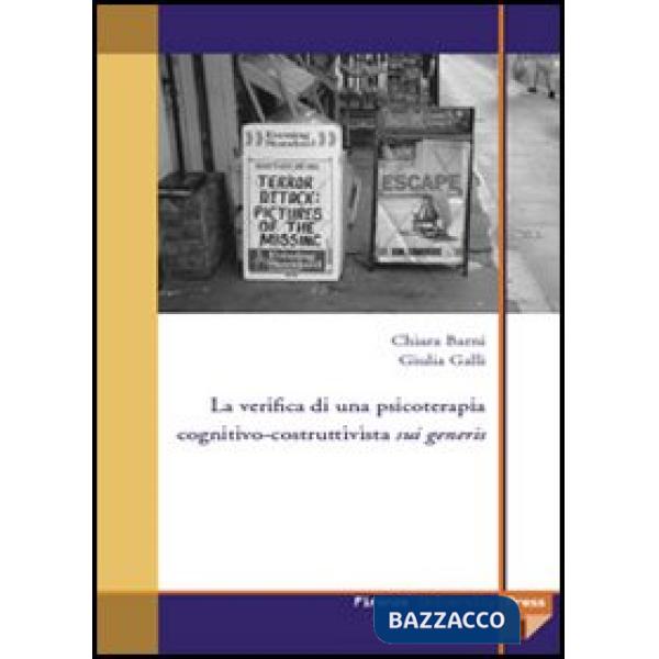 Verifica di una psicoterapia cognitivo-costruttivista sui generis (La)