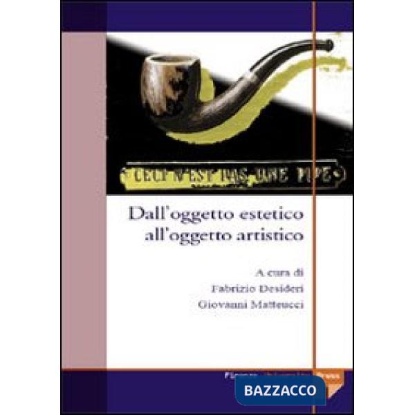 Dall'oggetto estetico all'oggetto artistico