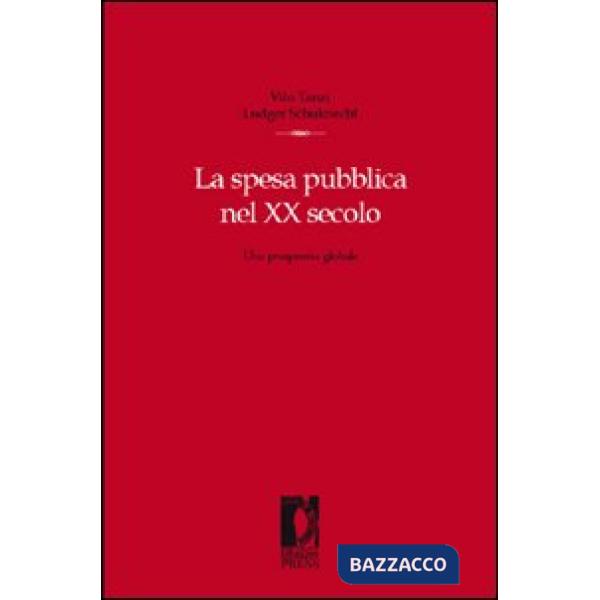 Spesa pubblica nel XX secolo. Una prospettiva globale (La)
