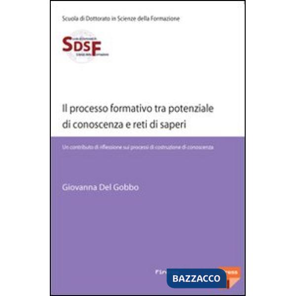 Processo formativo tra potenziale di conoscenza e reti di saperi. Un contributo di riflessione sui processi di costruzione di co