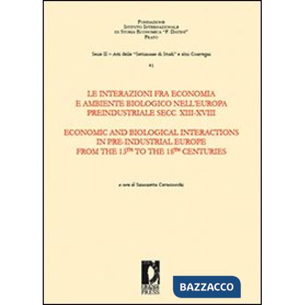 Interazioni fra economia e ambiente biologico nell'Europa preindustriale secc. X