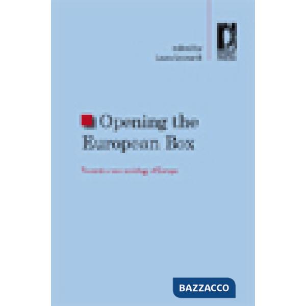 Opening the European box. Towards a new sociology of Europe