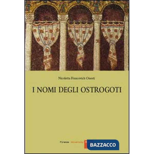 Nomi degli ostrogoti (I)